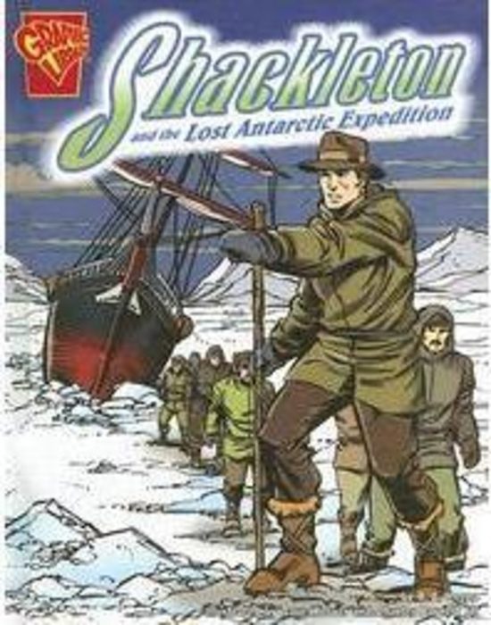 Shackleton And The Lost Antarctic Expedition By B. A. Hoena | Scholastic