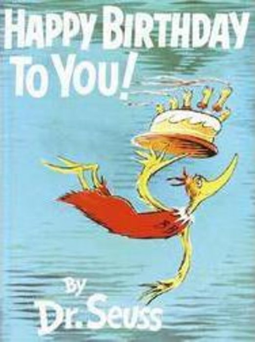 Happy Birthday to You! by Dr. Seuss | Scholastic