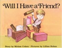 Will I Have A Friend?