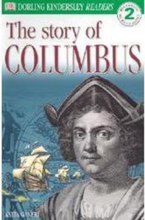 The Story Of Columbus By Anita Ganeri Scholastic