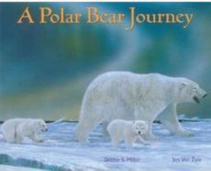 A Polar Bear Journey by Debbie S. Miller Scholastic