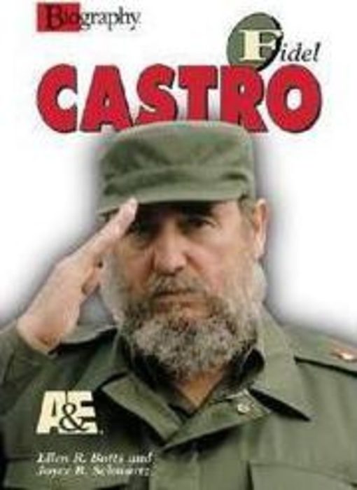 Fidel Castro By Ellen Butts Scholastic 1422