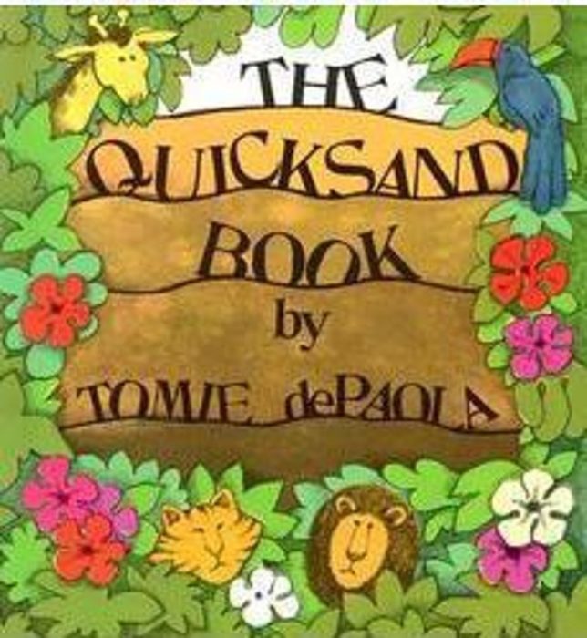 The Quicksand Book by Tomie dePaola Scholastic
