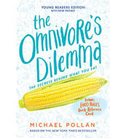 The Omnivore's Dilemma - Young Reader's Edition