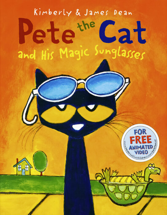 Pete the Cat: Pete the Cat and His Magic Sunglasses by Kimberly