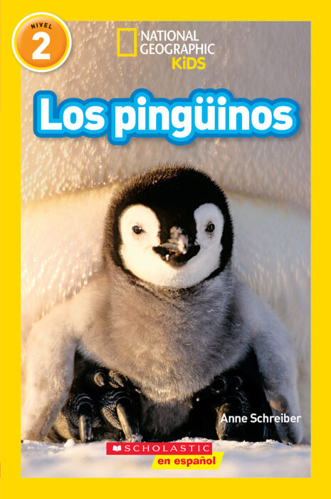 National Geographic Kids Readers: Los pingüinos