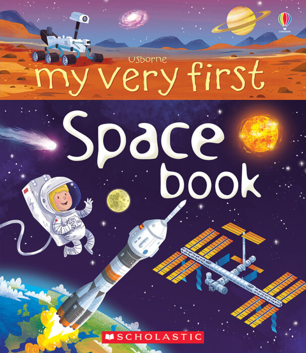 Usborne - My Very First...: My Very First Space Book