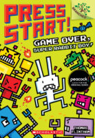 Game Over, Super Rabbit Boy!: A Branches Book (Press Start! #1)