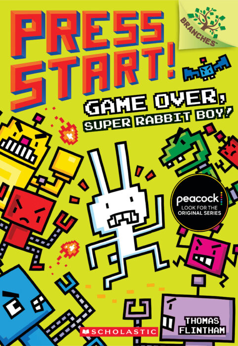 Game Over, Super Rabbit Boy!: A Branches Book (Press Start! #1)