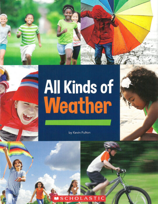 All Kinds of Weather by Kevin Fulton