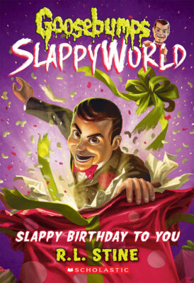 Goosebumps SlappyWorld: Slappy Birthday to You (#1)
