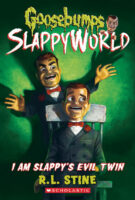 Goosebumps SlappyWorld: I Am Slappy's Evil Twin (#3)