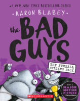 Bad Guys in The Furball Strikes Back (The Bad Guys #3)
