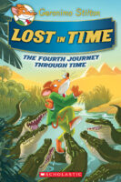 Geronimo Stilton Journey Through Time: Lost in Time (#4)