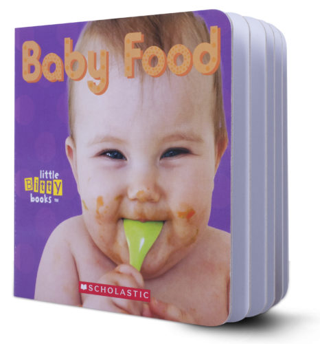 Little Bitty Books Baby Food by Anna W. Bardaus Scholastic Education
