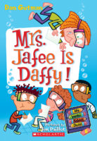 My Weird School Daze: Mrs. Jafee Is Daffy! (#6)
