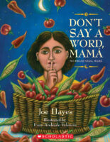 Don't Say a Word, Mama / No digas nada, Mamá