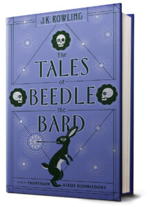 The Tales of Beedle the Bard by J. K. Rowling | Scholastic Education