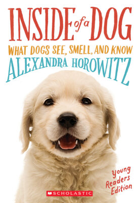 Inside of a Dog (Young Readers Edition)