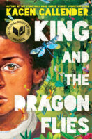 King and the Dragonflies