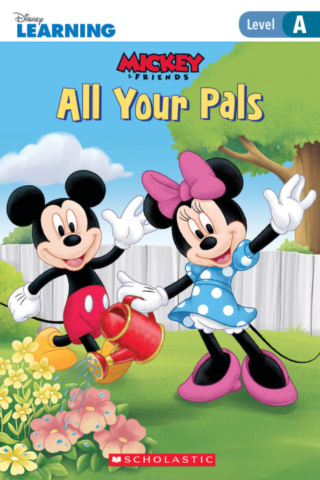 Mickey and Friends- Just-Right Leveled Readers- Level A: All Your Pals
