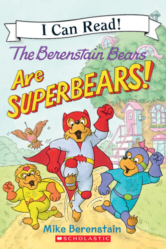英語絵本　200冊　SCHOLASTIC BERENSTAIN BEARS The Berenstain Bears Are Superbears! by Mike Berenstain