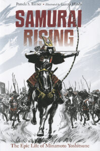 Samurai Rising by Pamela S. Turner | Scholastic Education