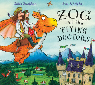 Zog and the Flying Doctors (Hardcover)