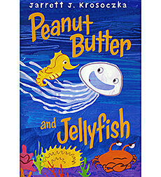 Peanut Butter and Jellyfish