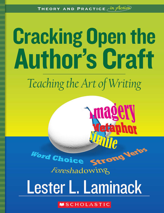 Scholastic　Laminack　The　Lester　by　Cracking　Author's　Craft　the　Open　Store　L.　Teacher