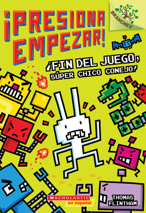 ¡Presiona Empezar! #1: ¡Fin del juego, Súper Chico Conejo! (Game Over, Super Rabbit Boy!)