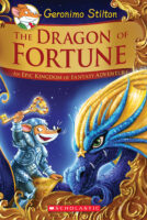 Geronimo Stilton and the Kingdom of Fantasy: Dragon of Fortune (#2) (Special Edition)