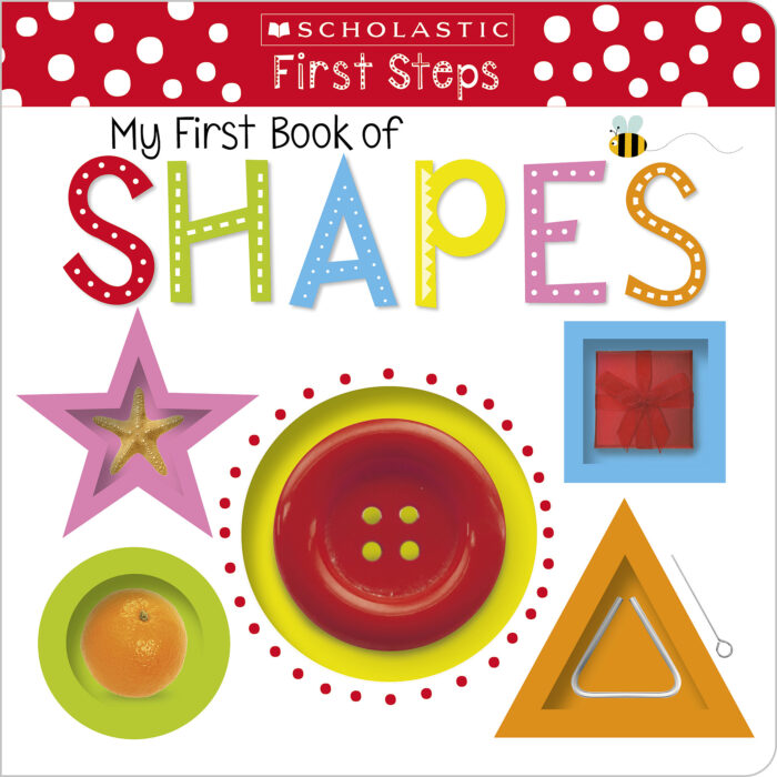 My First Book of Shapes by Scholastic Scholastic