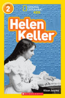 National Geographic Kids Readers: Helen Keller