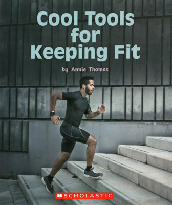 Cool Tools for Keeping Fit