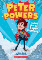 Peter Powers and His Not-So-Super Powers!