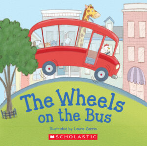 The Wheels on the Bus by Elodie Pope | Scholastic Education