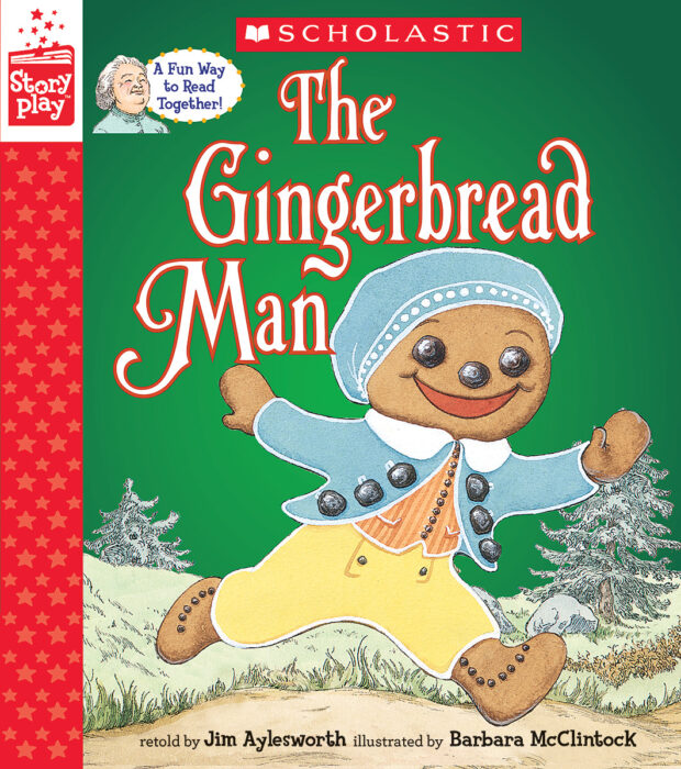 The Gingerbread Man by Jim Aylesworth