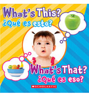 What's This? What's That? /¿Qué es esto?¿Qué es eso?