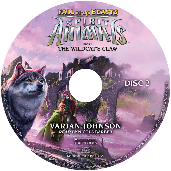 Spirit Animals: Fall of the Beasts, Book #6: The Wildcat's Claw by Varian  Johnson