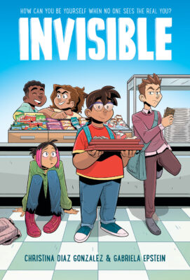 Invisible: A Graphic Novel (Hardcover)