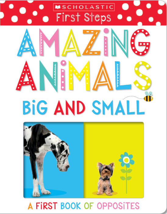 Amazing Animals Big and Small