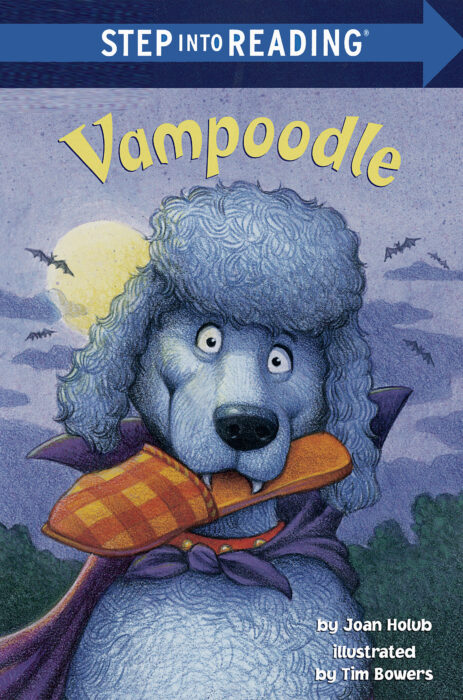 Step Into Reading® Step 2: Vampoodle by Joan Holub | The 