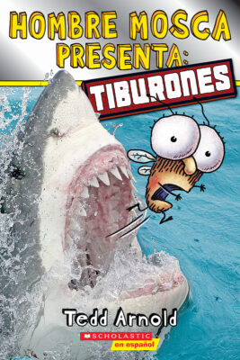 Hombre Mosca Presenta: Tiburones (Fly Guy Presents)