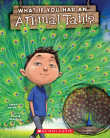 What If You Had Animal...: What If You Had An Animal Tail!?