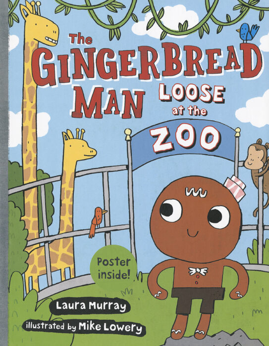 The Gingerbread Man is Loose: The Gingerbread Man Loose at the Zoo