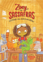 Zoey and Sassafras: Dragons and Marshmallows