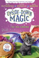 Upside-Down Magic: The Big Shrink (#6)