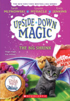 Upside-Down Magic: The Big Shrink (#6)