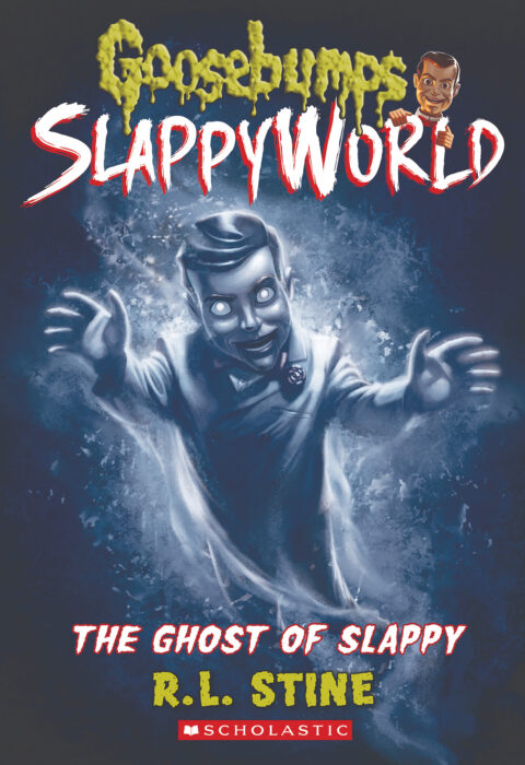 Goosebumps SlappyWorld: The Ghost of Slappy (#6)